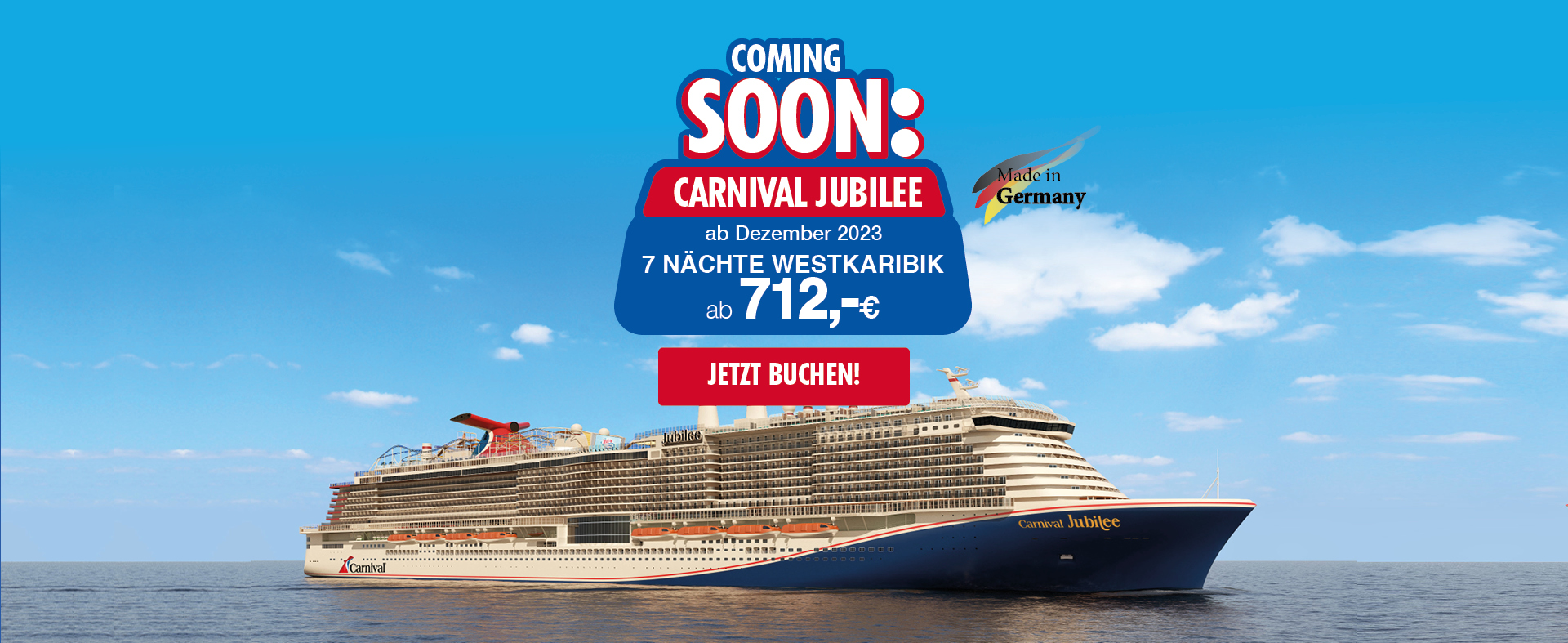 Carnival Jubilee made in Germany